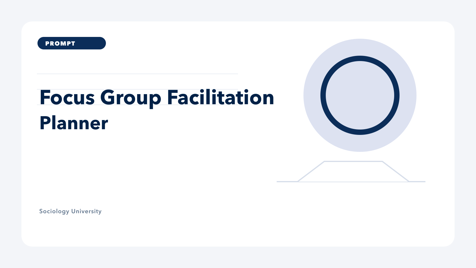 PROMPT: Focus Group Facilitation Planner