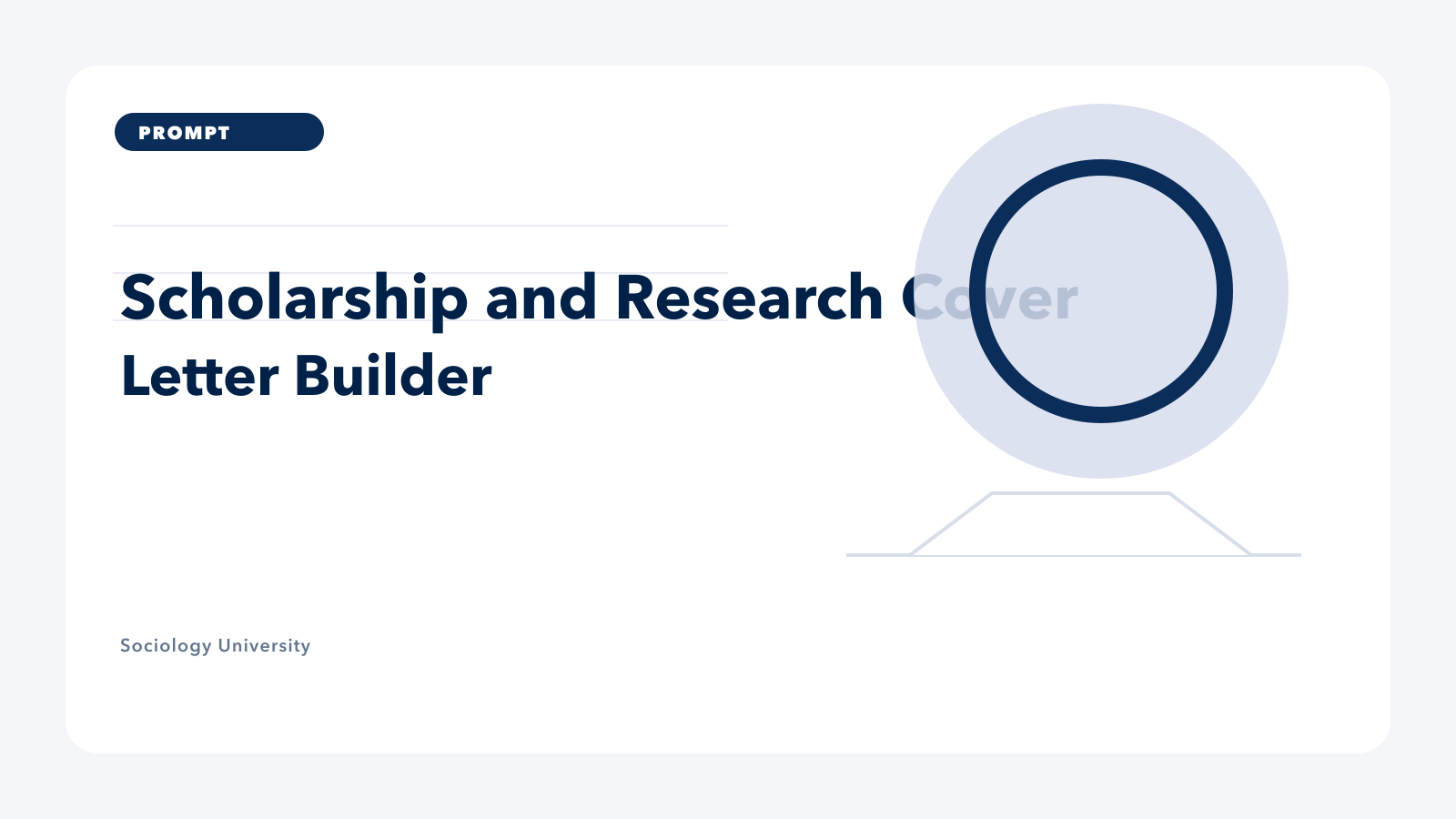PROMPT: Scholarship and Research Cover Letter Builder