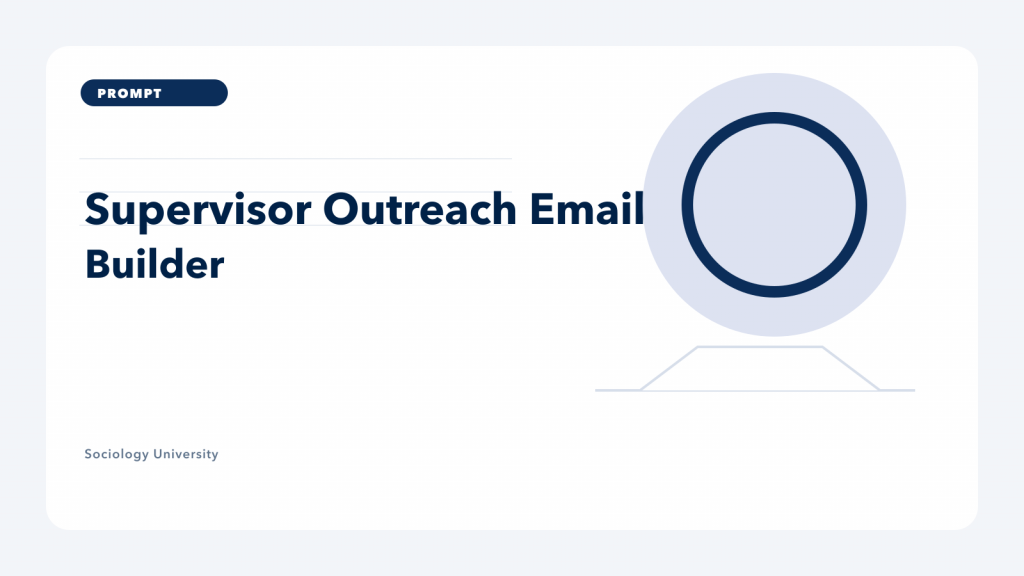PROMPT: Supervisor Outreach Email Builder
