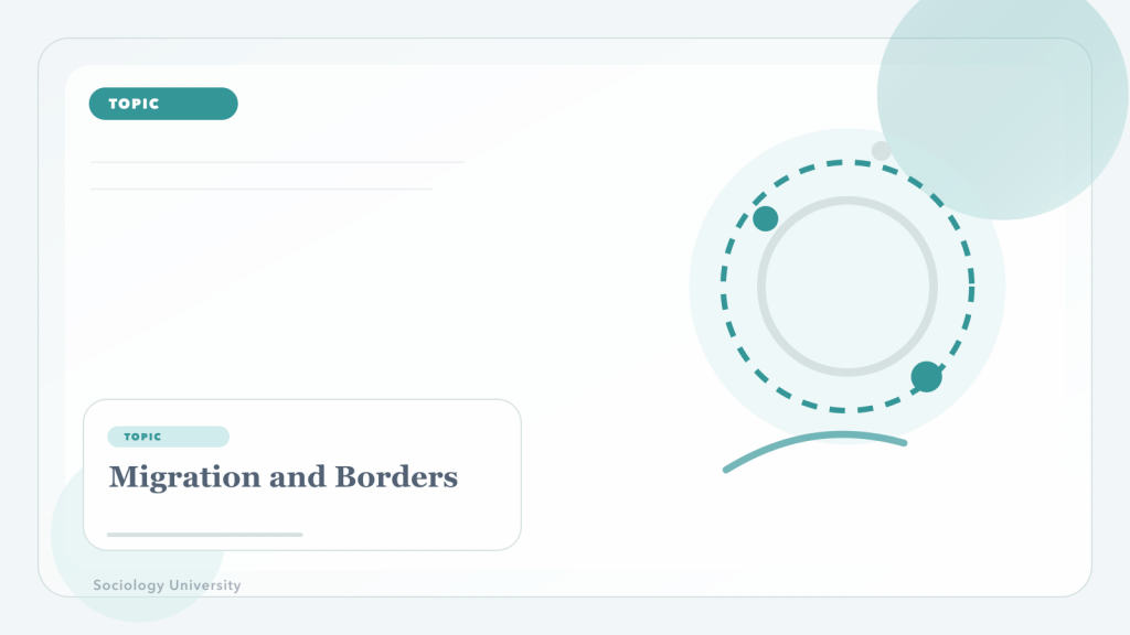 Migration and Borders