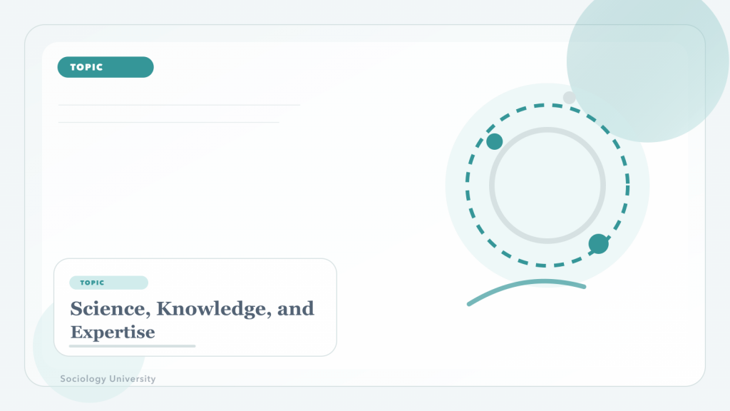 Science, Knowledge, and Expertise